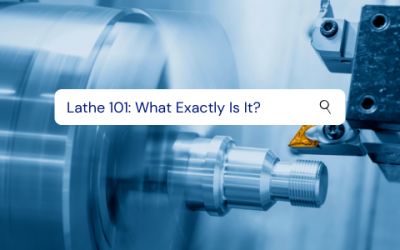 Lathe 101 | What Exactly Is A Lathe?